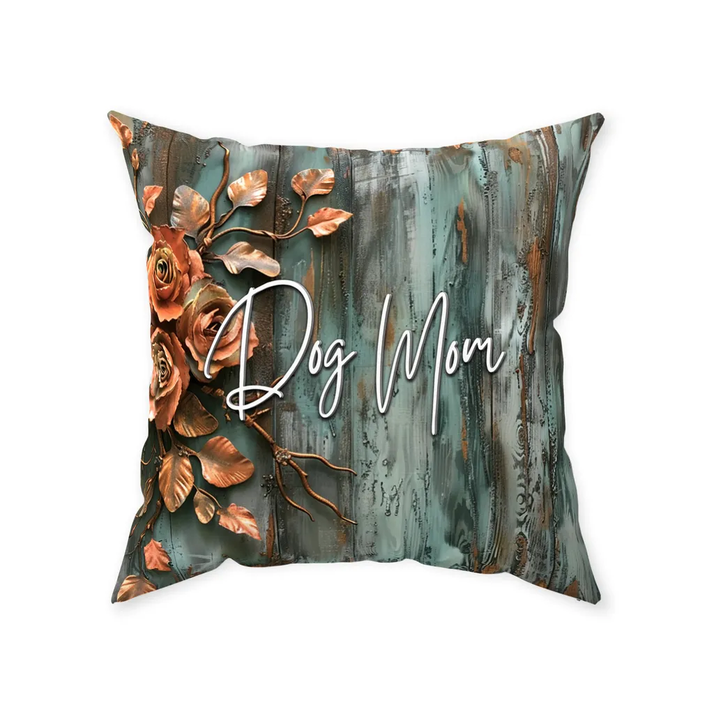 Dog Mom Patina Rose Farmhouse Washable Floor Pillow